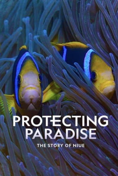 Protecting Paradise: The Story of Niue